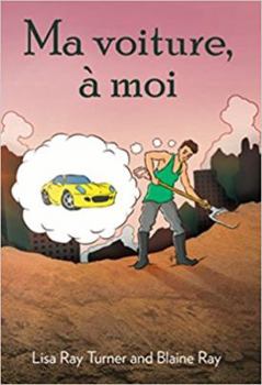 Paperback Ma voiture, a moi (French Edition) [French] Book