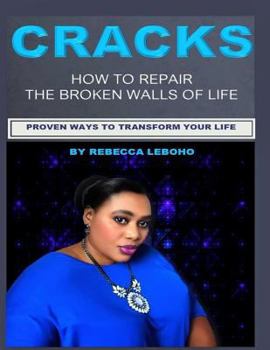 Paperback Cracks: How to repair the broken walls of life Book