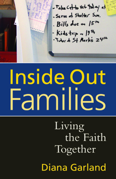 Paperback Inside Out Families: Living the Faith Together Book