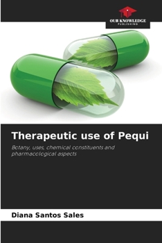 Paperback Therapeutic use of Pequi Book