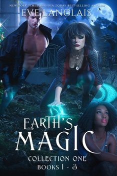 Paperback Earth's Magic Collection One: Books 1 - 3 Book