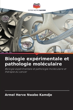 Paperback Biologie expérimentale et pathologie moléculaire [French] Book