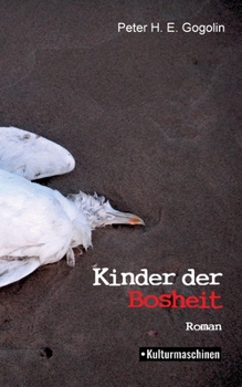 Paperback Kinder der Bosheit [German] Book