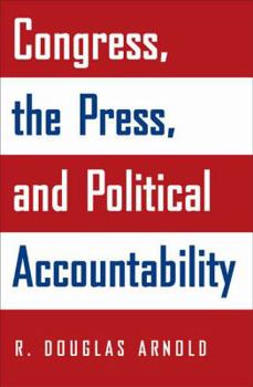 Paperback Congress, the Press, and Political Accountability Book