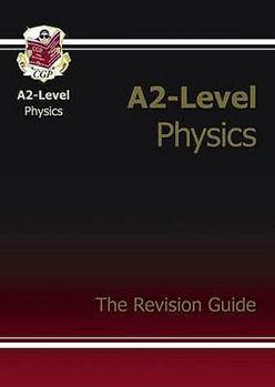 Paperback A2-Level Physics: The Revision Guide Book