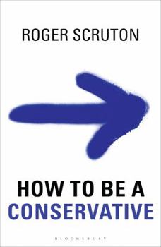 How To Be a Conservative