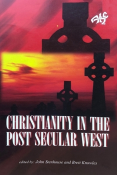 Paperback Christianity in the Post Secular West Book