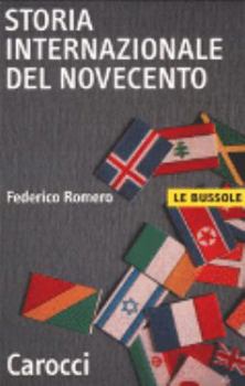 Paperback Storia internazionale del Novecento [Italian] Book