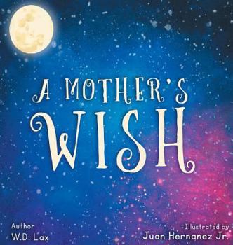 Hardcover A Mother's Wish Book