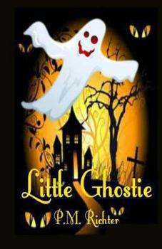 Paperback Little Ghostie: (A Halloween Fantasy for Children) Book