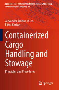 Paperback Containerized Cargo Handling and Stowage: Principles and Procedures Book