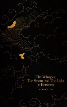 Paperback The Whisper, The Storm, and The Light In Between [Large Print] Book