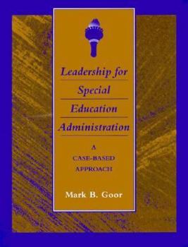 Paperback Special Education Administration: A Case-Based Approach Book