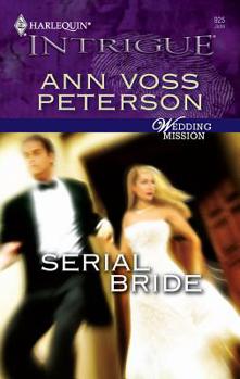 Serial Bride - Book #1 of the Wedding Mission