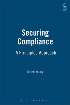 Hardcover Securing Compliance: A Principled Approach Book