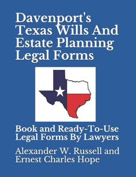 Paperback Davenport's Texas Wills And Estate Planning Legal Forms Book