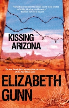 Hardcover Kissing Arizona Book