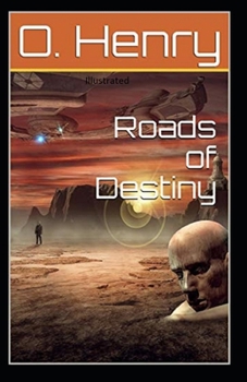 Paperback Roads of Destiny Illustrated Book
