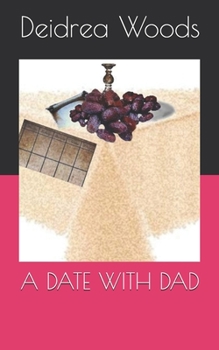 Paperback A Date with Dad Book