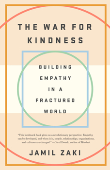 Paperback The War for Kindness: Building Empathy in a Fractured World Book