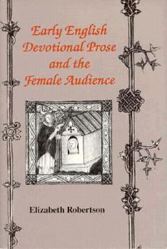 Hardcover Early English Devotional Prose: Female Audience Book