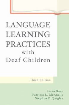 Hardcover Language Learning Practices with Deaf Children Book