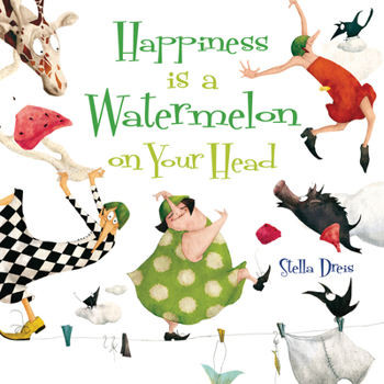 Paperback Happiness Is a Watermelon on Your Head Book