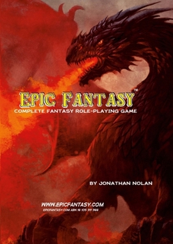 Paperback Epic Fantasy: Complete Fantasy Role-Playing Game Book