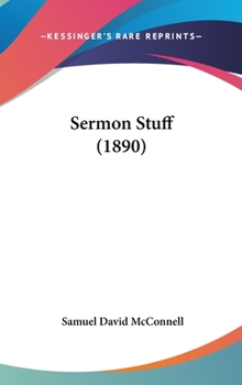 Hardcover Sermon Stuff (1890) Book