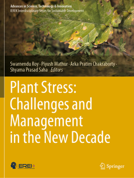 Paperback Plant Stress: Challenges and Management in the New Decade Book