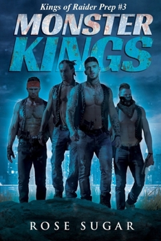 Monster Kings (Original Cover): Kings of Raider Prep #3 (Death Kings' Family)