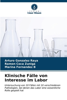 Klinische Fälle von Interesse im Labor (German Edition)