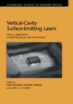 Paperback Vertical-Cavity Surface-Emitting Lasers: Design, Fabrication, Characterization, and Applications Book