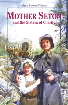Paperback Mother Seton and the Sisters of Charity Book