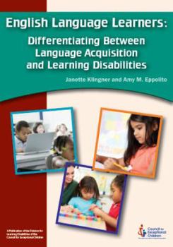 Perfect Paperback English Language Learners: Differentiating Between Language Acquisition and Learning Disabilities Book