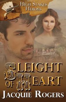 Sleight of Heart - Book  of the High-Stakes Heroes
