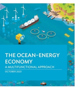 Paperback The Ocean-Energy Economy: A Multifunctional Approach Book
