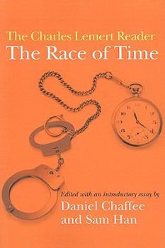 Paperback Race of Time: A Charles Lemert Reader Book