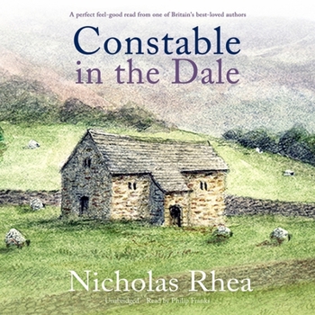 Constable in the Dale - Book #5 of the Constable Nick Mystery