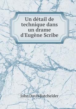 Paperback Un d?tail de technique dans un drame d'Eug?ne Scribe [French] Book