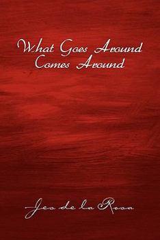 Paperback What Goes Around Comes Around Book