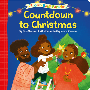 Board book Countdown to Christmas: A Brown Baby Parade Book