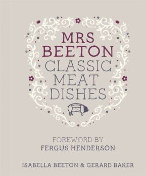 Hardcover Mrs Beeton's Classic Meat Dishes Book