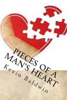 Paperback Pieces of a Man's Heart: A Play in One Act Book