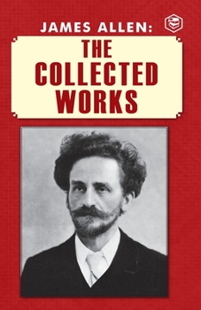 Paperback James Allen: The Collected Works Book