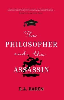 Paperback The Philosopher and the Assassin Book