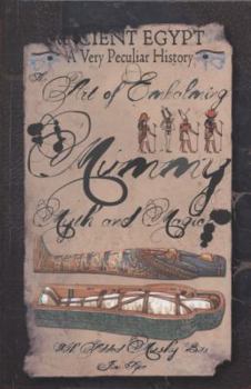 Ancient Egypt : A Very Peculiar History (Cherished Library)
