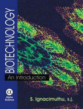 Hardcover Biotechnology: An Introduction. S. Ignacimuthu Book