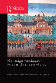 Paperback Routledge Handbook of Modern Japanese History Book