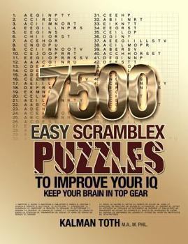 Paperback 7500 Easy Scramblex Puzzles To Improve Your IQ Book